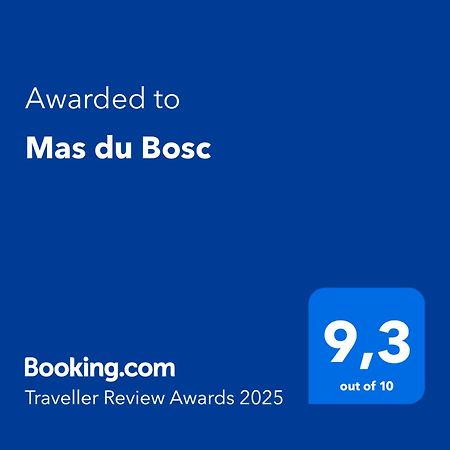 Mas Du Bosc Villa Rosières Екстериор снимка